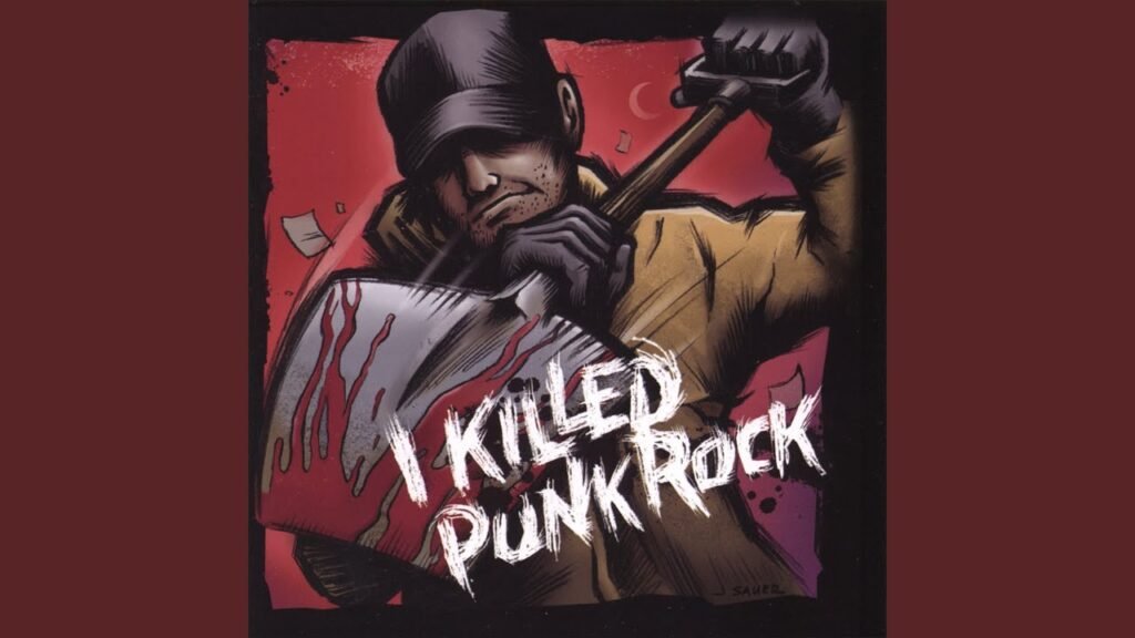 I Killed Punk Rock