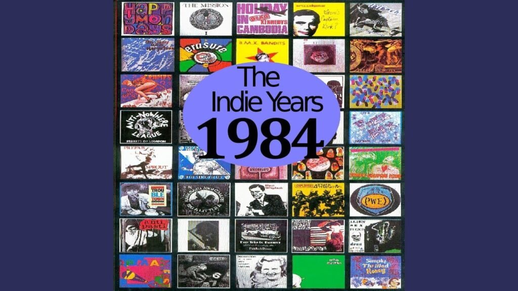 The Indie Years : 1984
