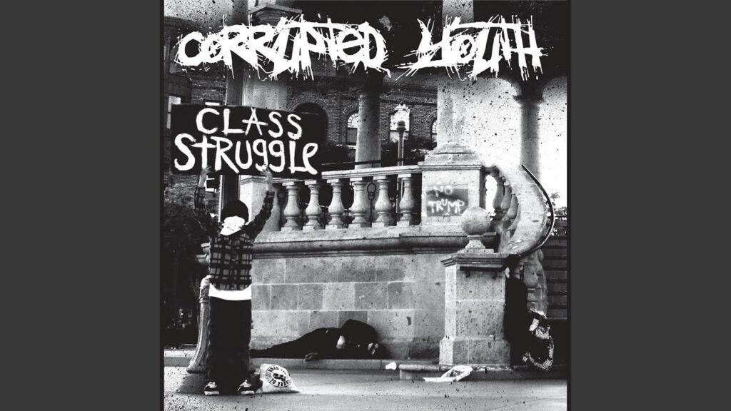 Corrupted Youth - Class Struggle (Full Album)