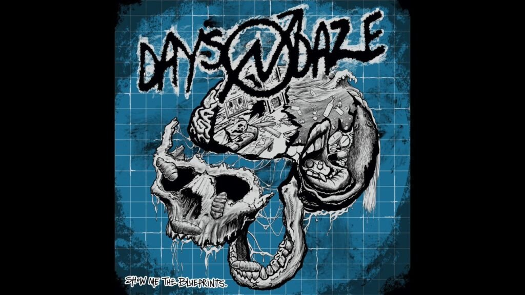 Days N Daze - Show Me The Blueprints. (Official Full Album Stream)