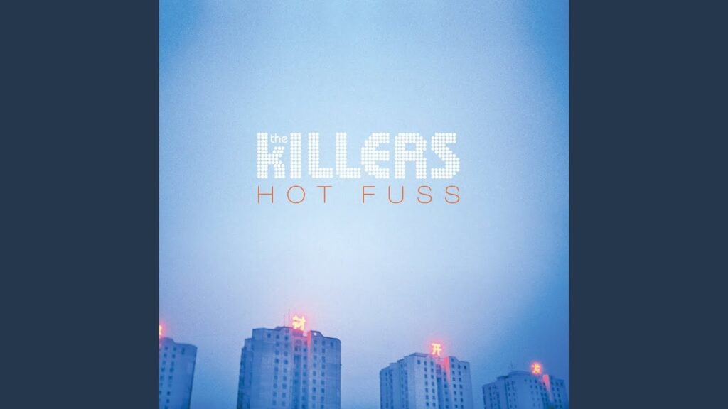 Hot Fuss - The Killers (Full Album)