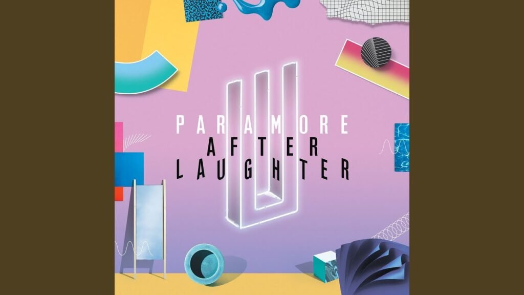 Paramore - After Laughter (Full Album)