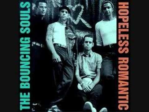 The Bouncing Souls - Hopeless Romantic (1999)