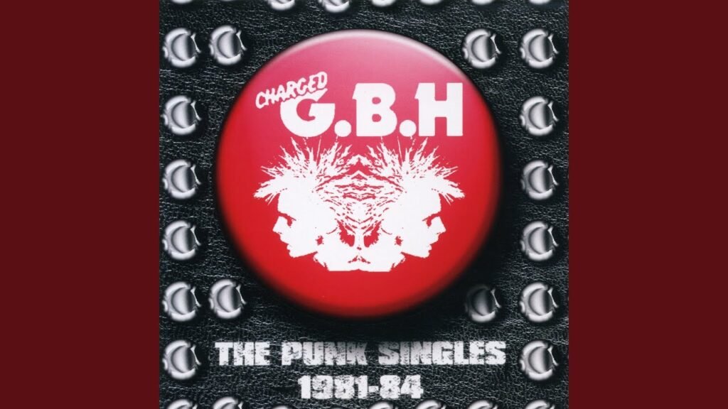 G.B.H. - The Punk Singles 1981-84 (Full Album)