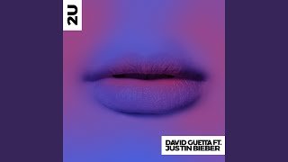 2U (feat. Justin Bieber)
