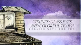 Stained Glass Eyes and Colorful Tears (Track 11)