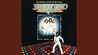 Stayin' Alive (From "Saturday Night Fever" Soundtrack)