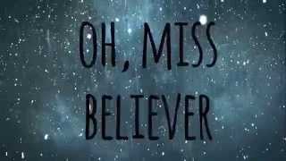 Oh, Ms Believer