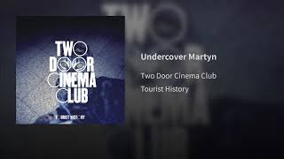 Undercover Martyn