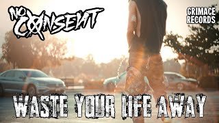Waste Your Life Away