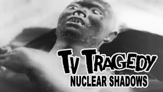 Tv Tragedy: Nuclear Shadows (HD Edit)